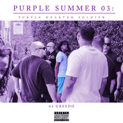 Four minutes into God Level, 03 Greedo&39;s sprawling, excellent new album,. . Purple summer 03